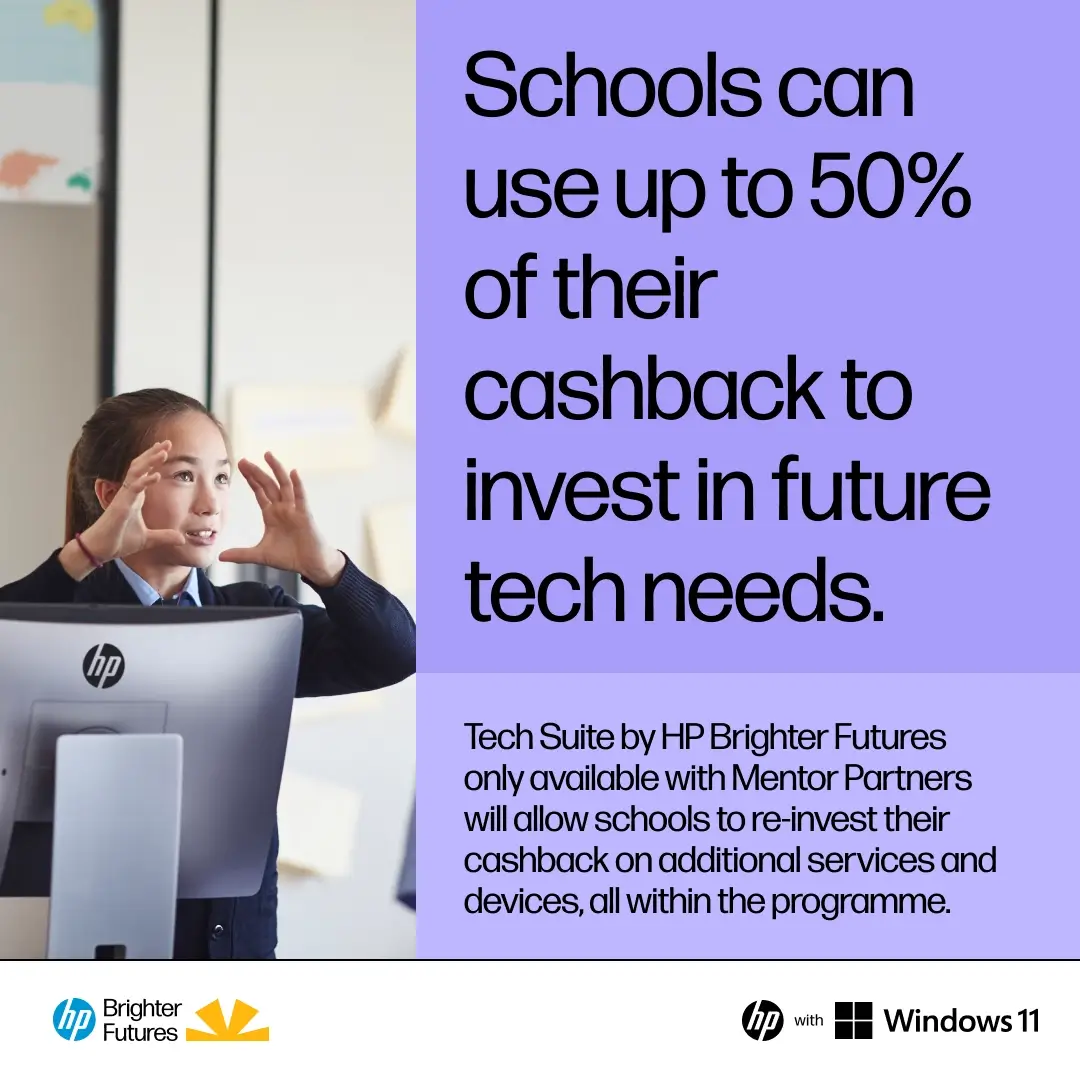 HP Brighter Futures School's can save up to 50% of their cashback HP Brighter Futures School
